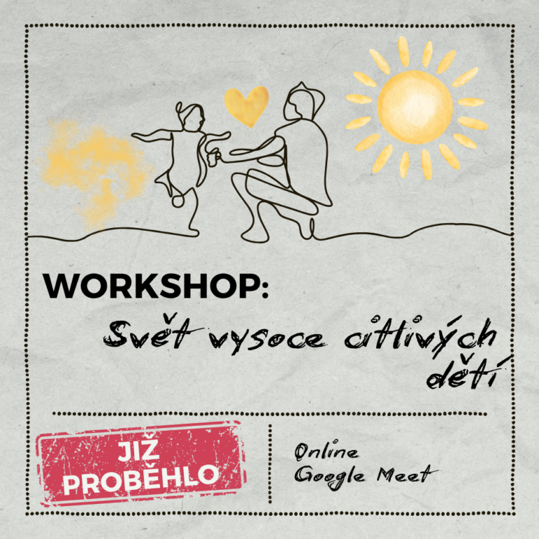 Workshop: Svět vysoce citlivých dětí