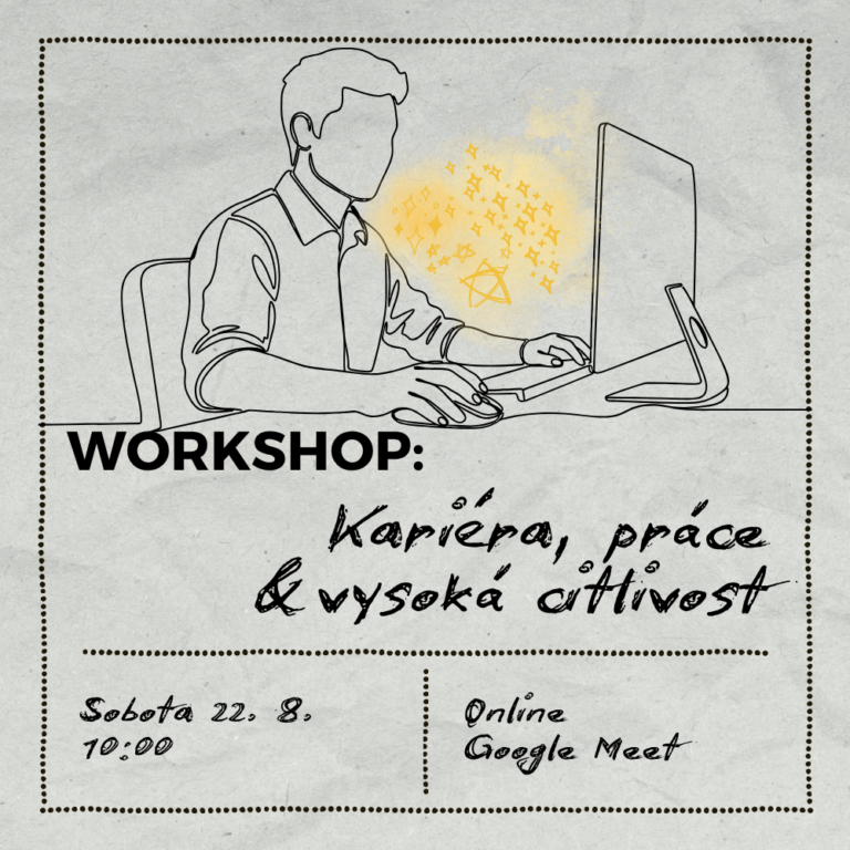 Workshop: Kariéra, práce & vysoká citlivost